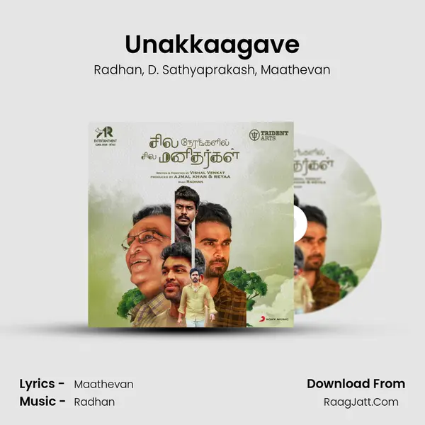 Unakkaagave Song mp3 | Radhan