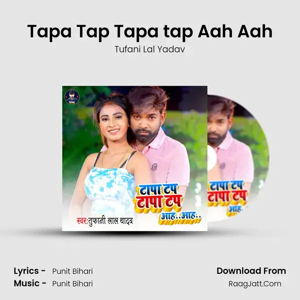 Tapa Tap Tapa tap Aah Aah mp3 song