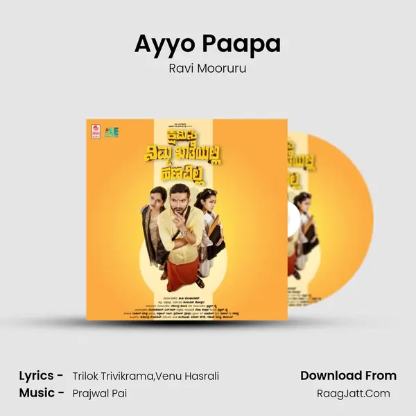 Ayyo Paapa Song mp3 | Ravi Mooruru