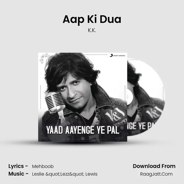 Aap Ki Dua mp3 song