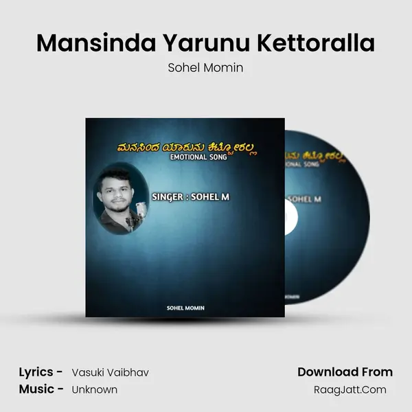 Mansinda Yarunu Kettoralla mp3 song