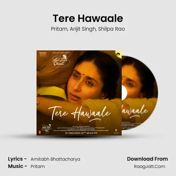 Tere Hawaale Song mp3 | Pritam