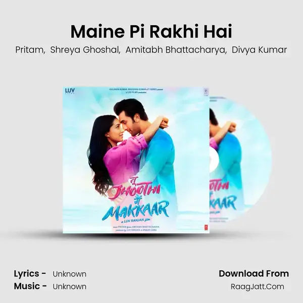 Maine Pi Rakhi Hai mp3 song