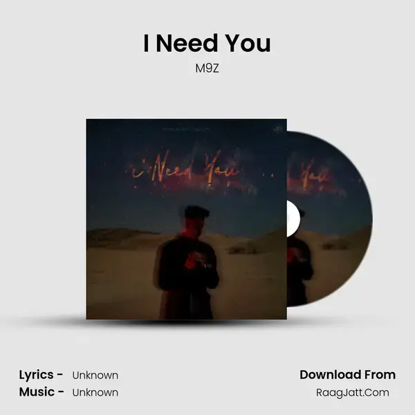 I Need You mp3 song