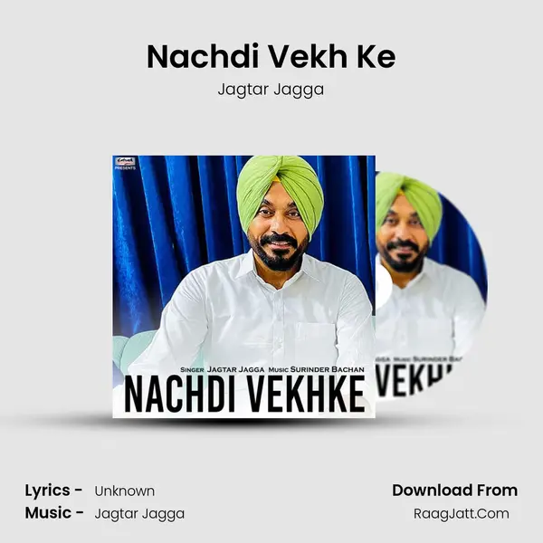 Nachdi Vekh Ke mp3 song