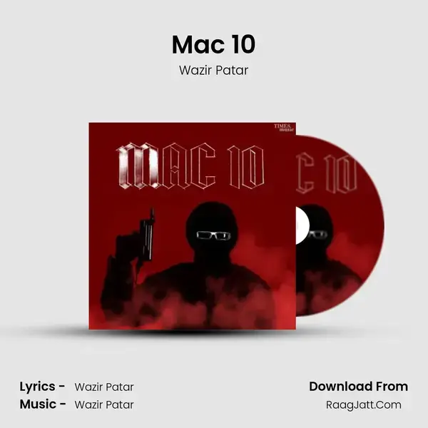 Mac 10 mp3 song