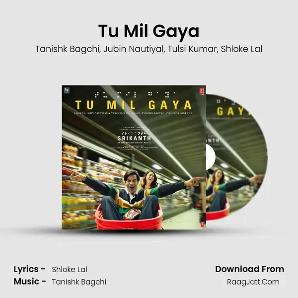 Tu Mil Gaya mp3 song