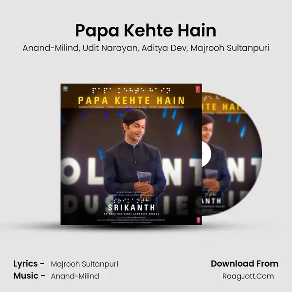 Papa Kehte Hain (From 