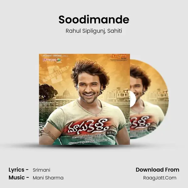 Soodimande Song mp3 | Rahul Sipligunj