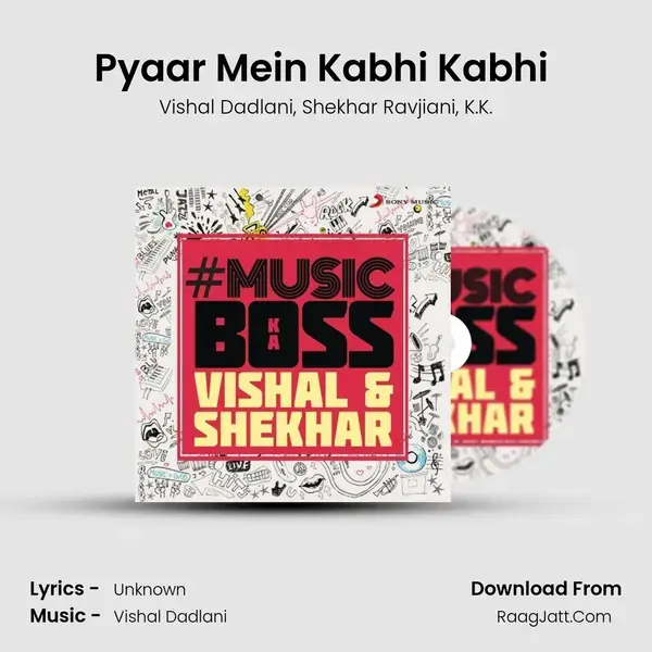 Pyaar Mein Kabhi Kabhi (From 