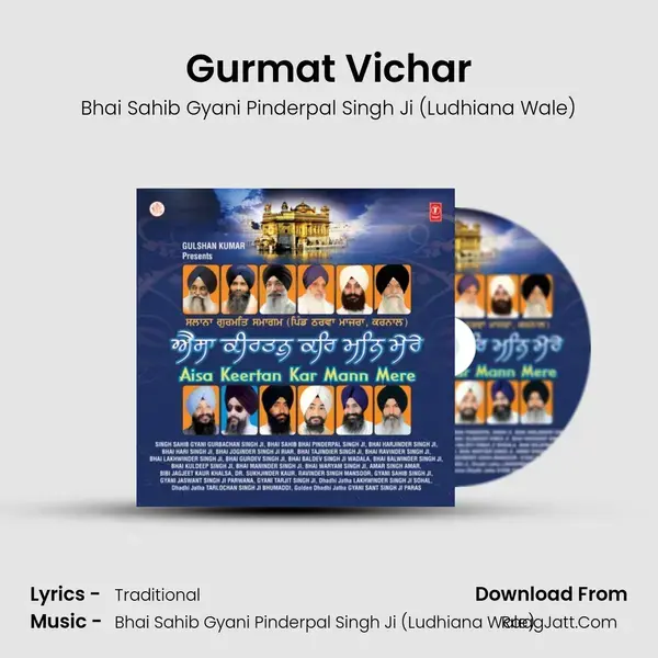 Gurmat Vichar Song mp3 | Bhai Sahib Gyani Pinderpal Singh Ji (Ludhiana Wale)