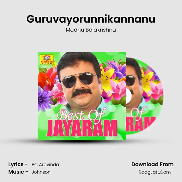 Guruvayorunnikannanu Song mp3 | Madhu Balakrishna