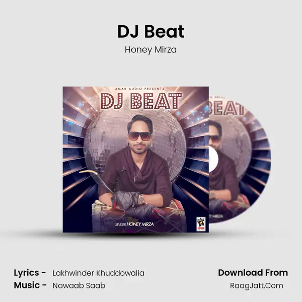 DJ Beat Song mp3 | Honey Mirza