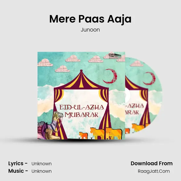 Mere Paas Aaja mp3 song