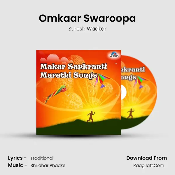 Omkaar Swaroopa Song mp3 | Suresh Wadkar