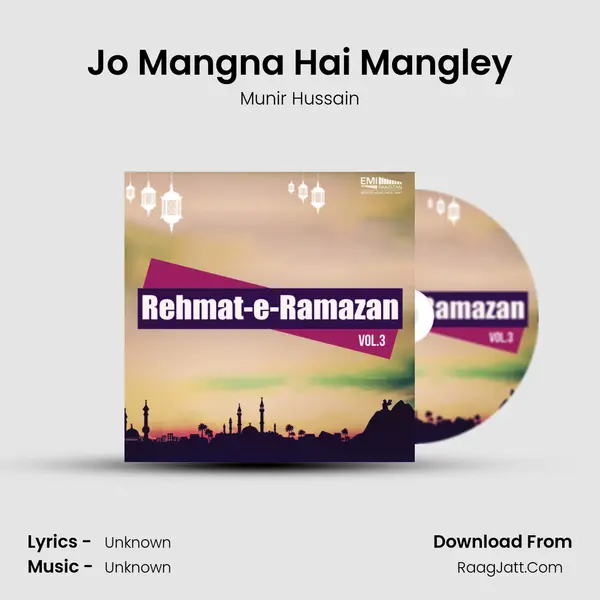 Jo Mangna Hai Mangley mp3 song