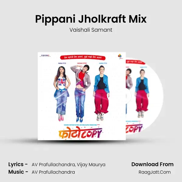 Pippani Jholkraft Mix Song mp3 | Vaishali Samant