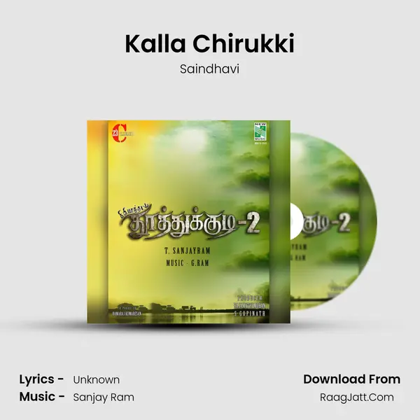 Kalla Chirukki Song mp3 | Saindhavi