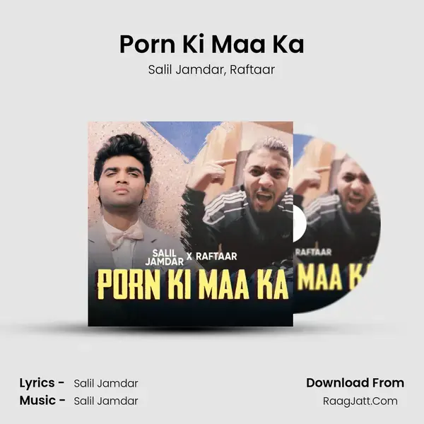 Porn Ki Maa Ka mp3 song