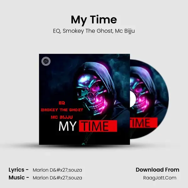 My Time mp3 song