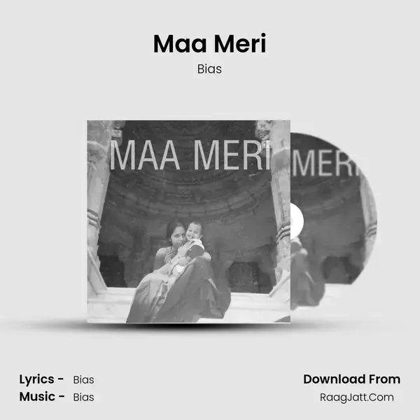 Maa Meri mp3 song