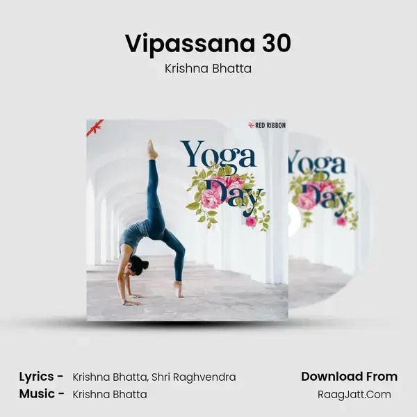 Vipassana 30 Song mp3 | Krishna Bhatta