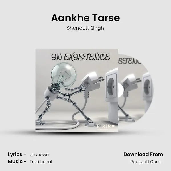 Aankhe Tarse Song mp3 | Shendutt Singh