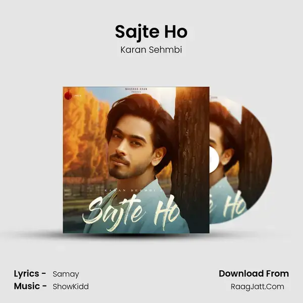 Sajte Ho mp3 song