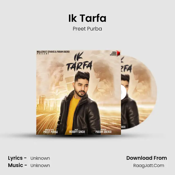 Ik Tarfa Song mp3 | Preet Purba