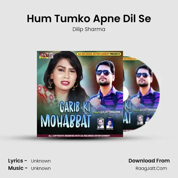 Hum Tumko Apne Dil Se mp3 song