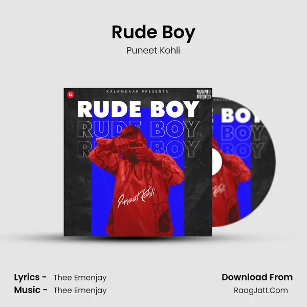 Rude Boy Song mp3 | Puneet Kohli