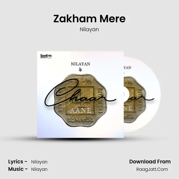 Zakham Mere Song mp3 | Nilayan