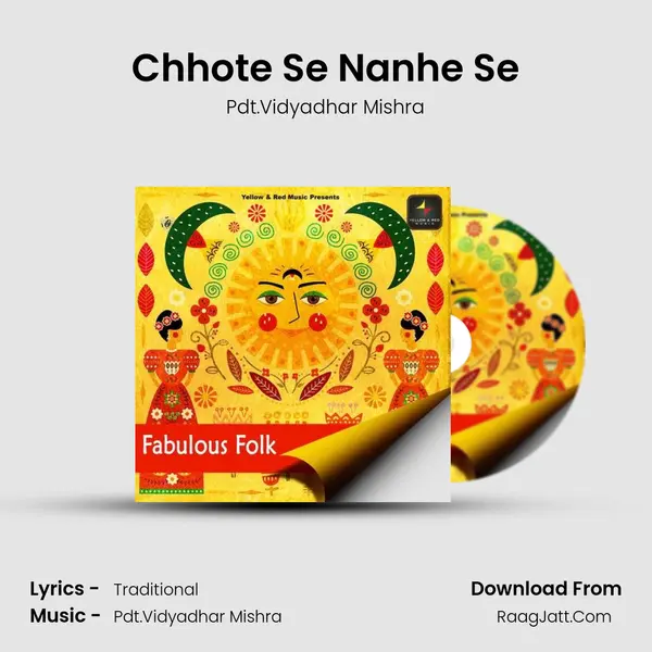 Chhote Se Nanhe Se mp3 song