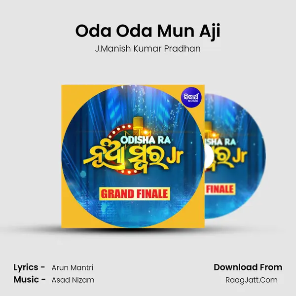 Oda Oda Mun Aji mp3 song