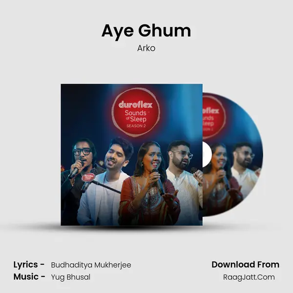 Aye Ghum mp3 song