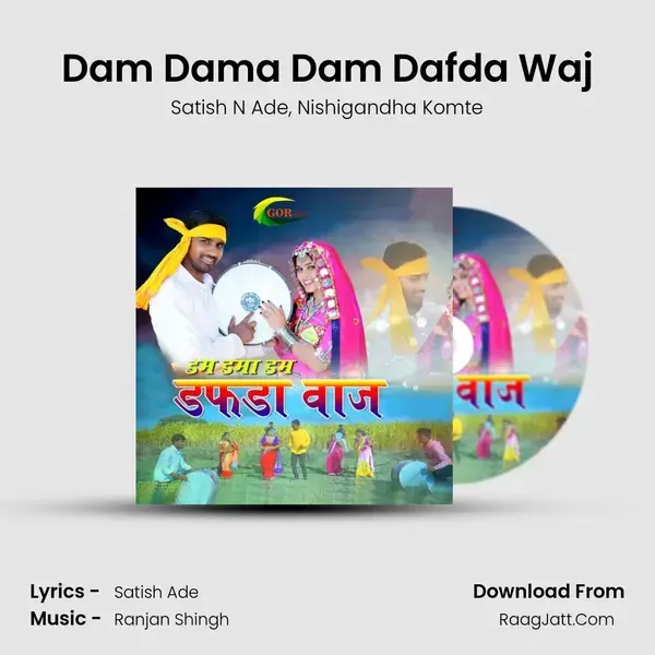 Dam Dama Dam Dafda Waj mp3 song