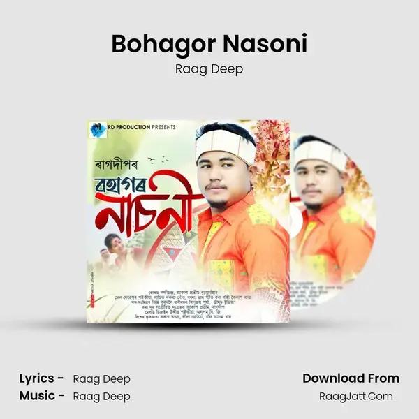 Bohagor Nasoni - Raag Deep