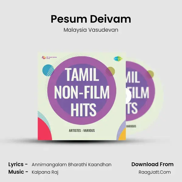 Pesum Deivam mp3 song