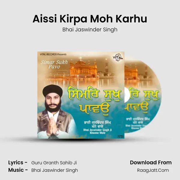 Aissi Kirpa Moh Karhu mp3 song