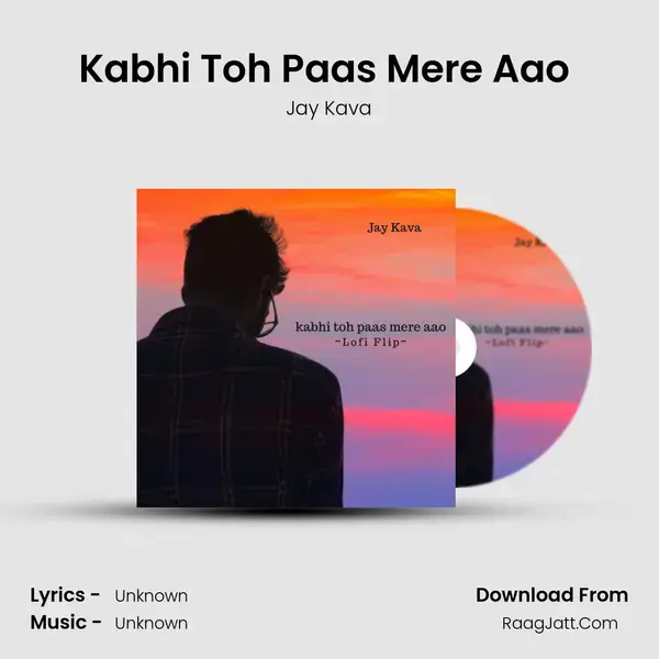 Kabhi Toh Paas Mere Aao (Lofi Flip) mp3 song