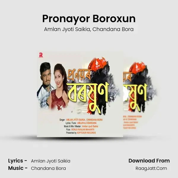 Pronayor Boroxun Song mp3 | Amlan Jyoti Saikia