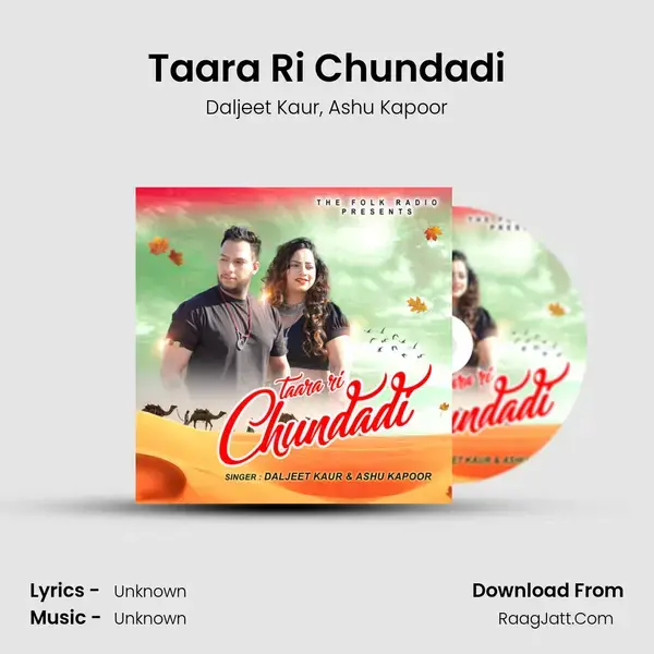 Taara Ri Chundadi mp3 song