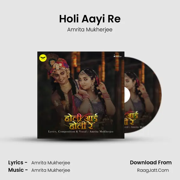 Holi Aayi Re mp3 song