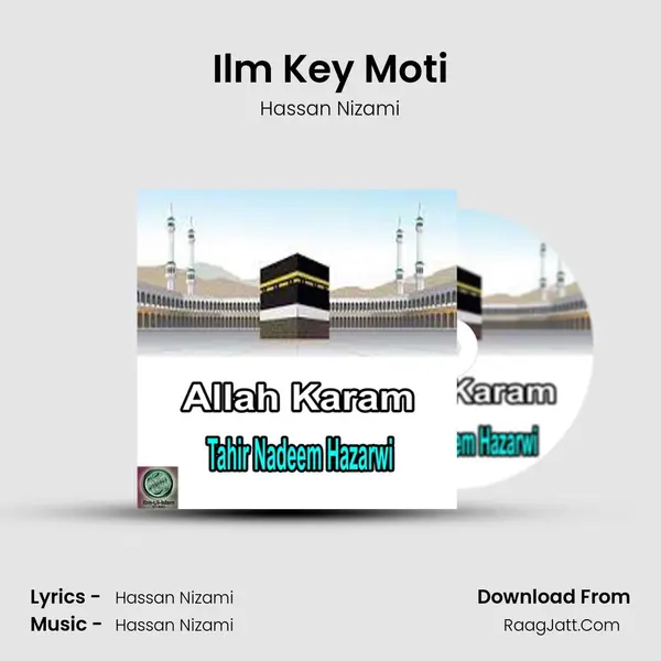 Ilm Key Moti Song mp3 | Hassan Nizami