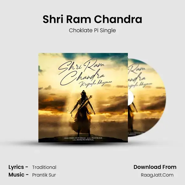 Shri Ram Chandra Song mp3 | Choklate Pi Single