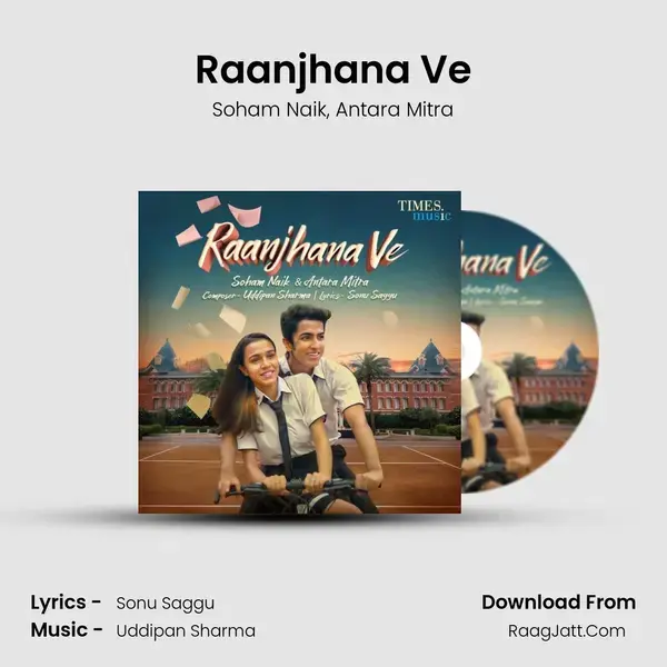 Raanjhana Ve mp3 song