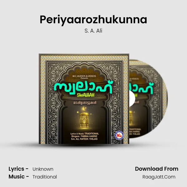 Periyaarozhukunna Song mp3 | S. A. Ali