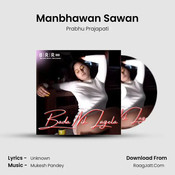 Manbhawan Sawan mp3 song