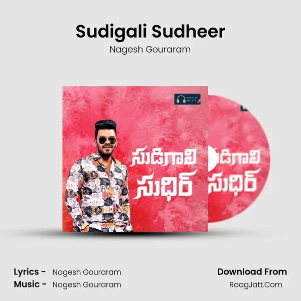 Sudigali Sudheer Song mp3 | Nagesh Gouraram