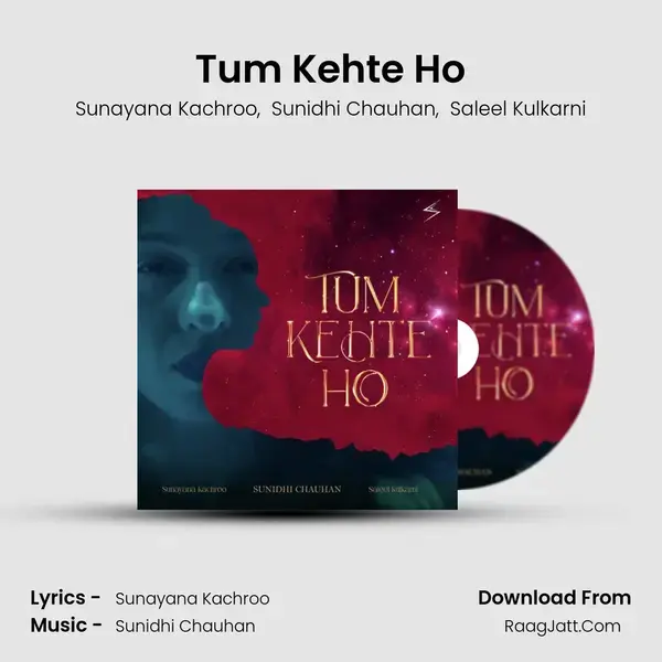 Tum Kehte Ho mp3 song